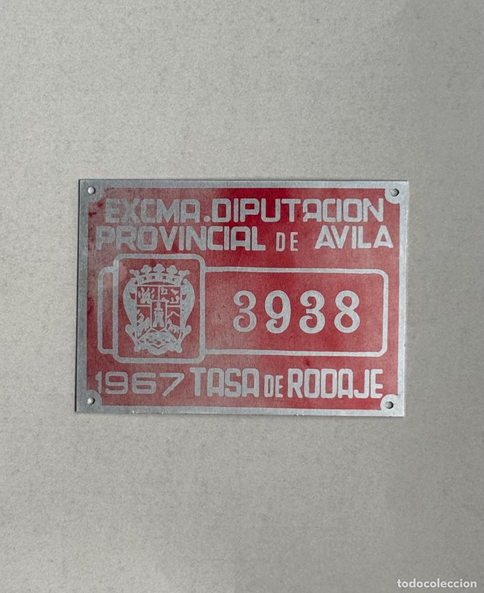 Carteles: Chapa o placa de matr&iacute;cula de tasa de rodaje de la Diputaci&oacute;n Provincial de &Aacute;vila, 1967