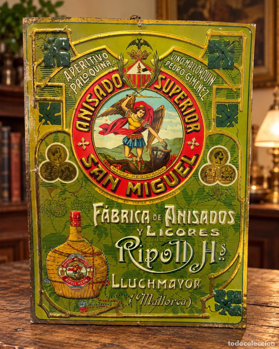 Carteles: ANTIGUA CHAPA ANISADO SAN MIGUEL. RIPOLL HERMANOS. LLUCHMAYOR. LIT. TINTORE & OLLER. BARCELONA
