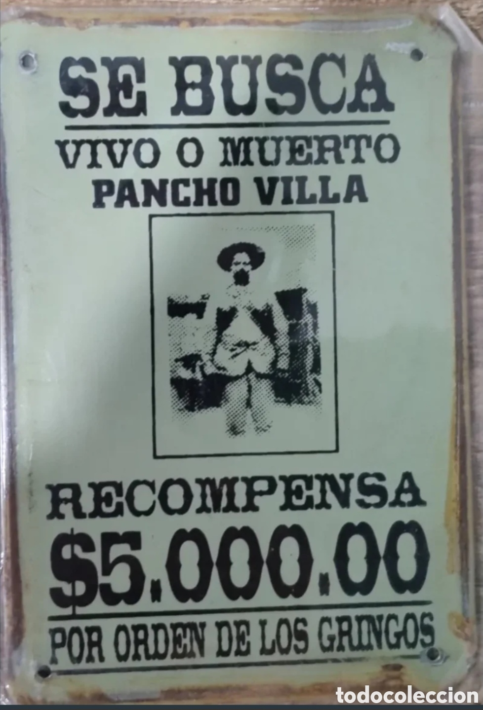 Carteles: Cartel Pancho Villa en metal