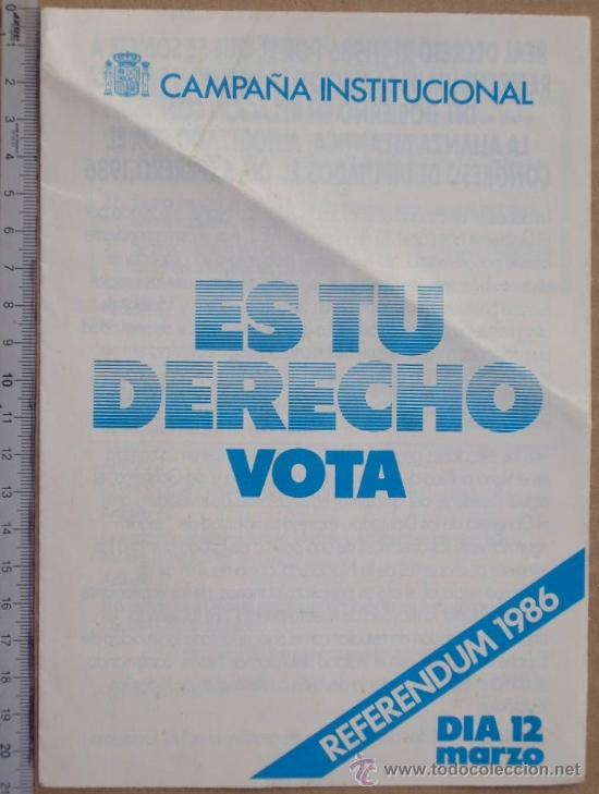 Carteles pol&iacute;ticos: TRIPTICO SOBRE EL REFERENDUM DE 1986 EN RELACION CON LA ALIANZA ATLANTICA. - Foto 1