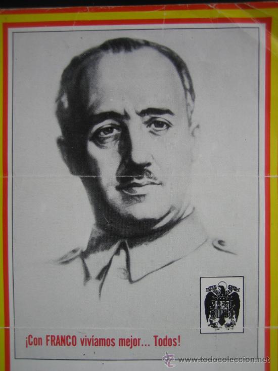 Carteles pol&iacute;ticos: Recordatorio de Franco - Foto 2