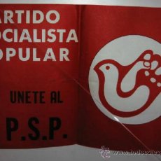 Carteles Políticos: PARTIDO SOCIALISTA POPULAR. ÚNETE AL P.S.P. ELECCIONES 1977.CARTEL. 43 X 30 CMTRS.