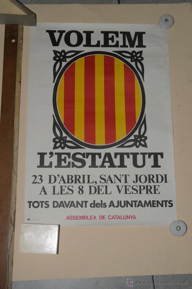 Carteles pol&iacute;ticos: VOLEM LESTATUT 1977 - Foto 2