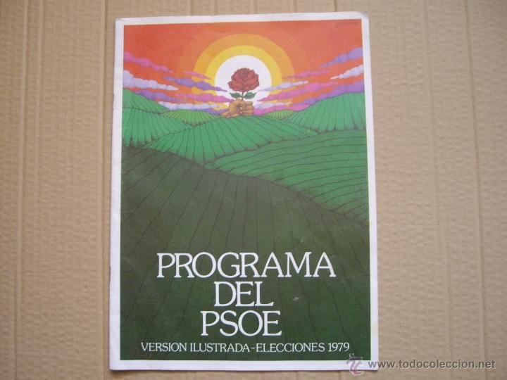 Carteles pol&iacute;ticos: PROGRAMA DEL PSOE VERSION ILUSTRADA ELECCIONES 1979 - Foto 1