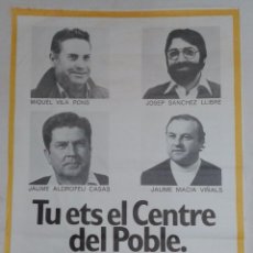 Carteles Políticos: CARTEL POLÍTICO DE LOS PRIMEROS AÑOS DE LA TRANSICIÓN ESPAÑOLA UCD. Lote 54478766