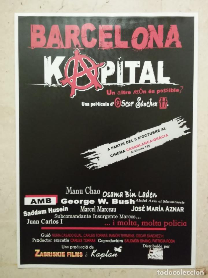 Carteles pol&iacute;ticos: CARTEL ORIGINAL -A4- BARCELONA KAPITAL - DOCUMENTAL - POLITICA - ANARQUISMO - ANARQUIA