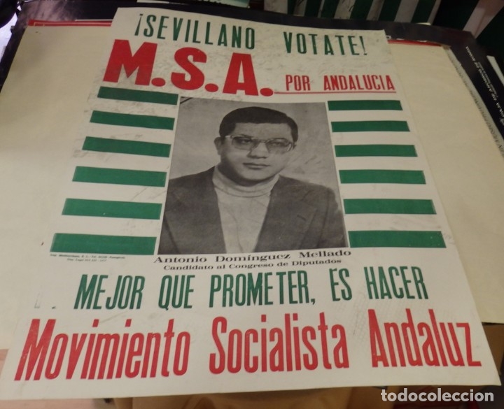 1977, RARISIMO CARTEL ELECTORAL DEL MOVIMIENTO SOCIALISTA ANDALUZ, M.S.A.,  40X56 CMS