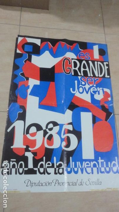 Affissi Politici: ANTIGUO CARTEL.A&Ntilde;O I DE LA JUVENTUD DIPUTACION SEVILLA 1985