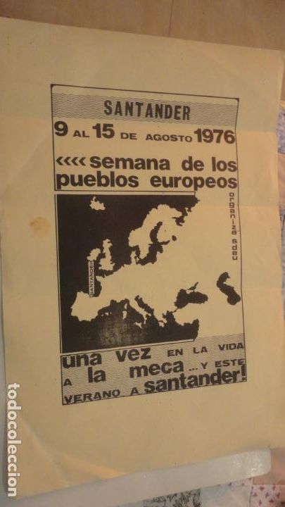 Carteles Pol&iacute;ticos: ANTIGUO CARTEL PASQUIN SEMANA DE LOS PUEBLOS EUROPEOS.SDEU.SANTANDER 1976