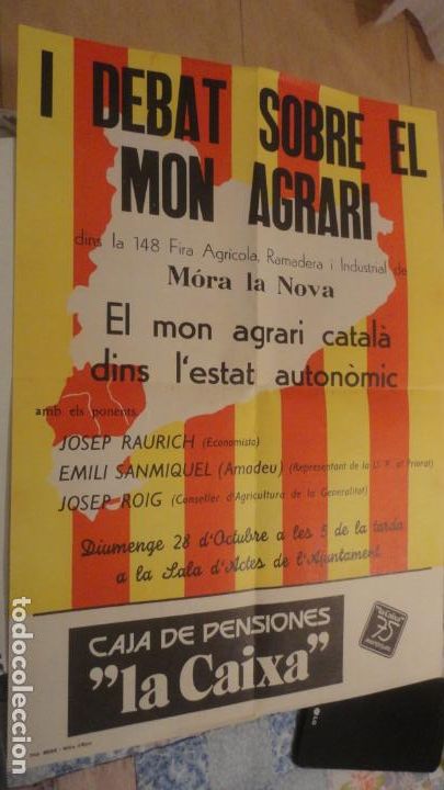 Affiches Politiques: CARTEL.DEBAT MON AGRARI.MORA LA NOVA.TARRAGONA.A&Ntilde;OS 70.JOSEP RAURICH.EMILI SANMIQUEL.JOSEP ROIG