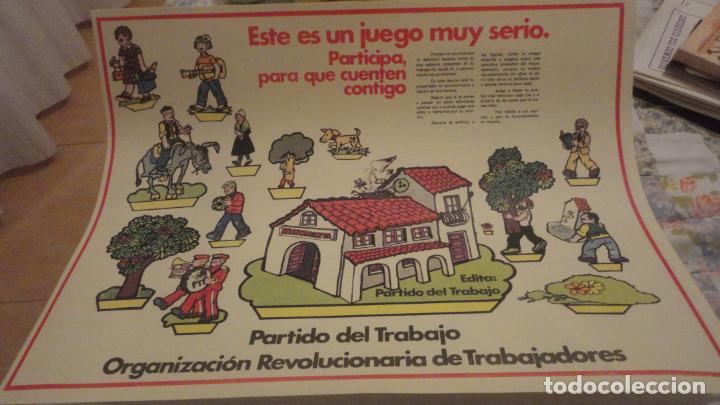 Affiches Politiques: ANTIGUO CARTEL POLITICO.PARTIDO DEL TRABAJO.ORGANIZACION REVOLUCIONARIA DE TRABAJADORES.PTE