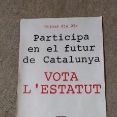 Carteles Políticos: PÓSTER VOTA L'ESTATUT 1979