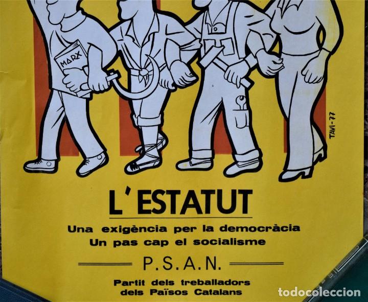 Carteles Políticos: CARTEL ORIGINAL L´ESTATUT - PATIT DELS TRABALLADORS DELS PAÏSOS CATALANS - AÑO 1977 - 27 X 42 CM - Foto 4 - 221479376