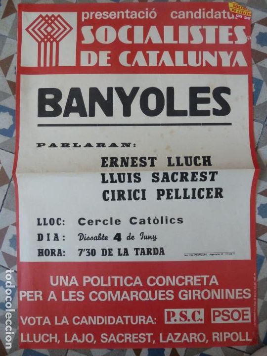 Affiches Politiques: socialistes de catalunya psc ernest lluch banyoles poster cartel original 1977