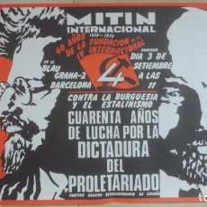 Carteles Políticos: ANTIGUO CARTEL POLITICO MITIN INTERNACIONAL PARTIDO OBRERO REVOLUCIONARIO ESPAÑA.BARCELONA 1938-1978