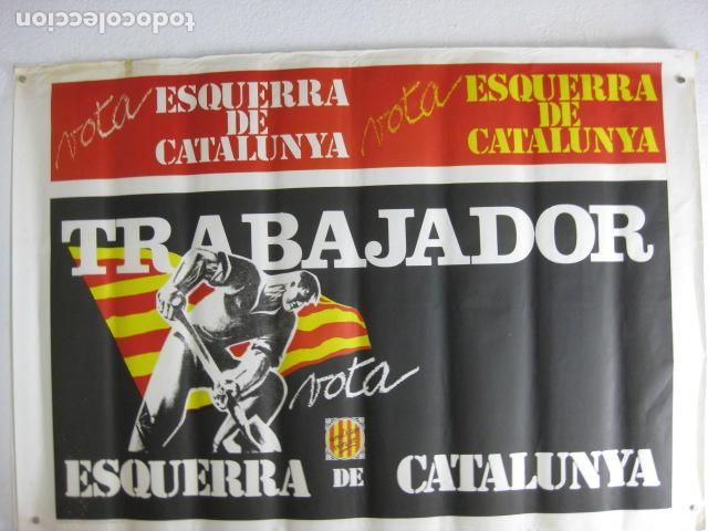 Affiches Politiques: cartel politico trabajador vota esquerra de catalunya