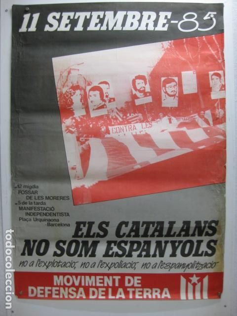 Affiches Politiques: cartel politico acte 11 setembre 85 els catalans no som espanyols fossar moreres mov defensa terra