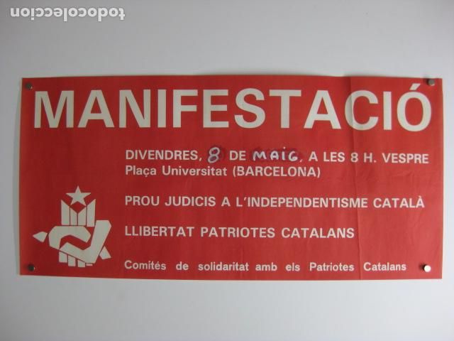 Affiches Politiques: cartel politico manifestacio pl universitat bcn prou judicis al independentisme catala cspc