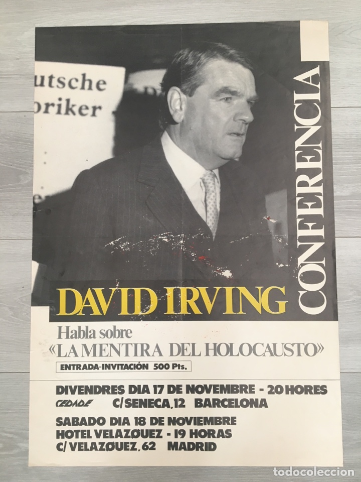 Carteles pol&iacute;ticos: CARTEL DAVID IRVING. CEDADE - Foto 1