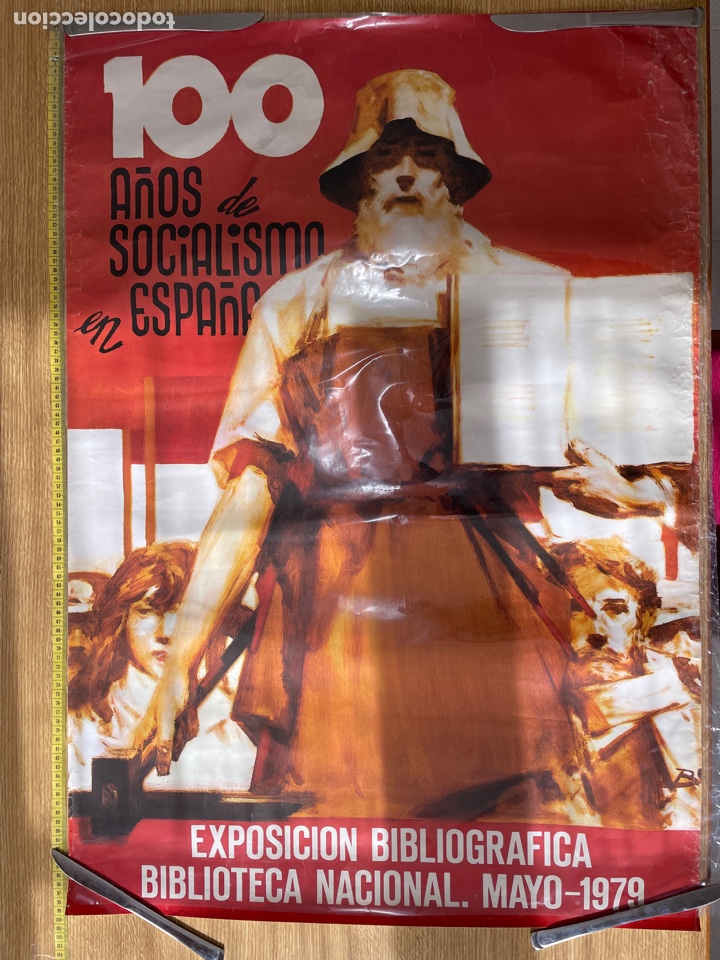 Affiches Politiques: Cartel 100 a&ntilde;os de socialismo en Espa&ntilde;a. mayo de 1979. exposici&oacute;n bibliogr&aacute;fica.