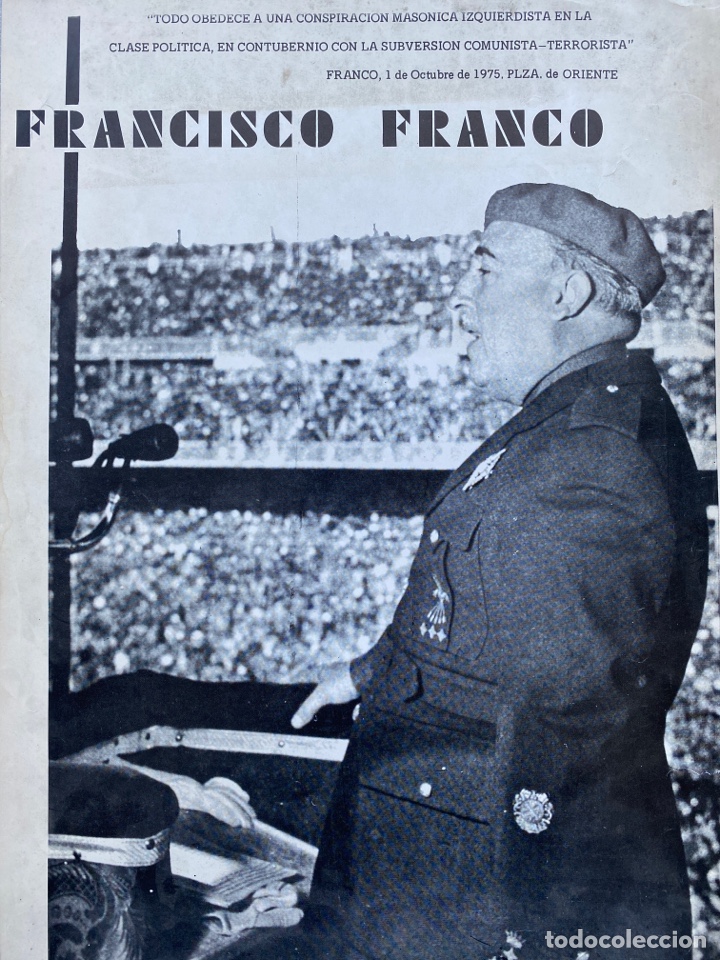 Carteles Pol&iacute;ticos: CARTEL FRANCISCO FRANCO CON MENSAJE 1 OCTUBRE 1975. PLAZA DE ORIENTE