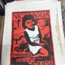 Carteles Políticos: CARTEL NICARAGUA ENDAVANT AMB LA TEVA AJUDA. CAMPANYA UNITARIA DE SOLIDARITAT. L'HOSPITALET 1985.. Lote 345999368