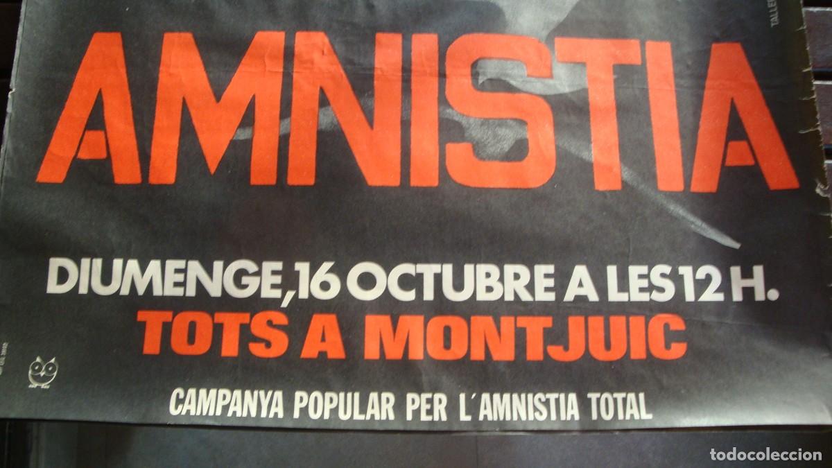 Carteles pol&iacute;ticos: AMNISTIA - Foto 2