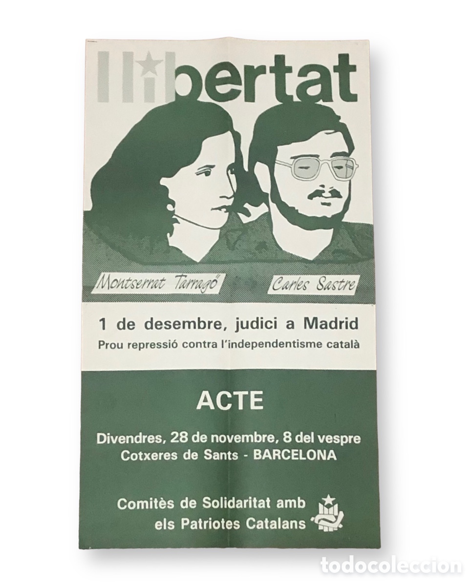 Plakate Politik: COMIT&Eacute;S SOLIDARITAT PATRIOTES CATALANS MONTSERRAT TARRAGO CARLES SASTRE CARTEL P&Oacute;STER POL&Iacute;TICO