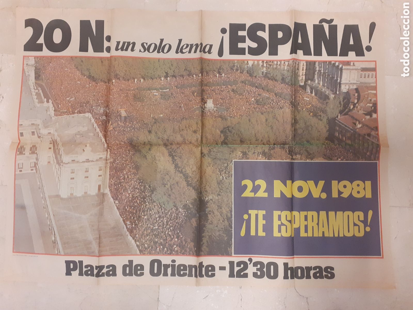 Carteles Pol&iacute;ticos: INMENSO CARTEL CONVOCATORIA MUERTE FRANCO Y JOSE ANTONIO. 1981. 88 x 63 cm