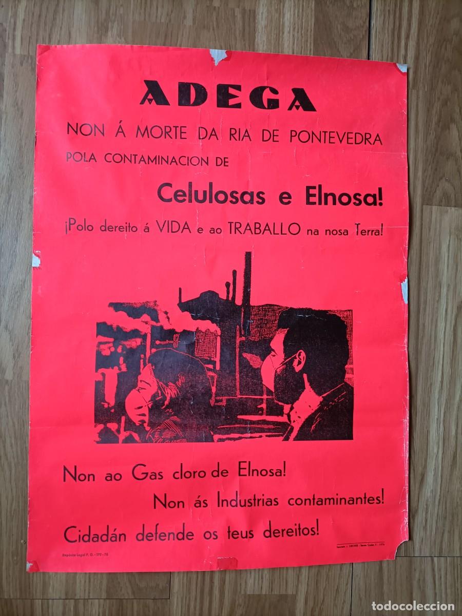 Political Posters: NON &Aacute; MORTE DA R&Iacute;A DE PONTEVEDRA. POLA CONTAMINACI&Oacute;N CELULOSAS ELNOSA. 1976. (55x41)