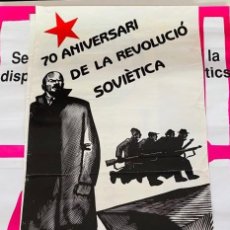 Carteles Políticos: CARTELL PSAN 70 ANIVERSARI REVOLUCIO SOVIETICA COTXERES DE SANTS RC