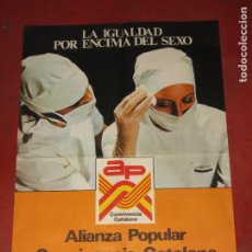 Carteles Políticos: ANTIGUO CARTEL DE ALIANZA POPULAR - CONVIVENCIA CATALANA DEL AÑO 1977