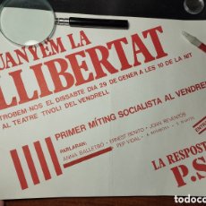 Carteles Políticos: CARTEL POLITICO, PRIMER MITIN SOCIALISTA EN EL VENDRELL, 1977 , EN EL TEATRO TIVOLI . ””MUY RARO””