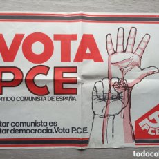Carteles Políticos: CARTEL POLÍTICO TRANSICIÓN COMUNISTA.CSUT.USO.PSP.PSOE.UGT.PCE.AP.PTE.ORT.OIC.PCOE.MCE.LCR.CNT.CCOO