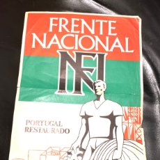 Carteles Políticos: RARO CARTEL POLÍTICO FRENTE NACIONAL,PORTUGAL,PORTUGUÉS,NACIONAL REVOLUCIONARIO,COLECCIONISMO