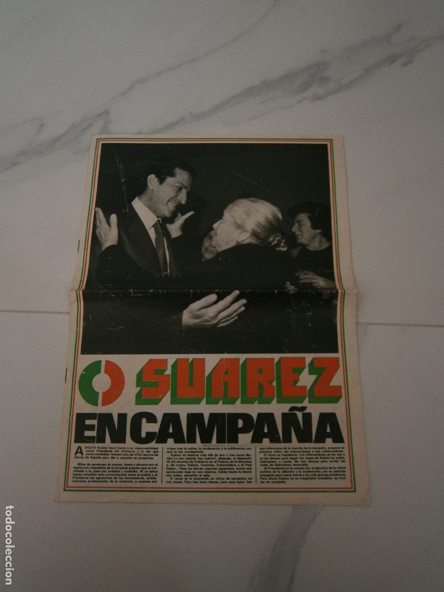 Carteles pol&iacute;ticos: Elecciones 1979 - Programa electoral UCD - Suarez en campa&ntilde;a - Foto 1