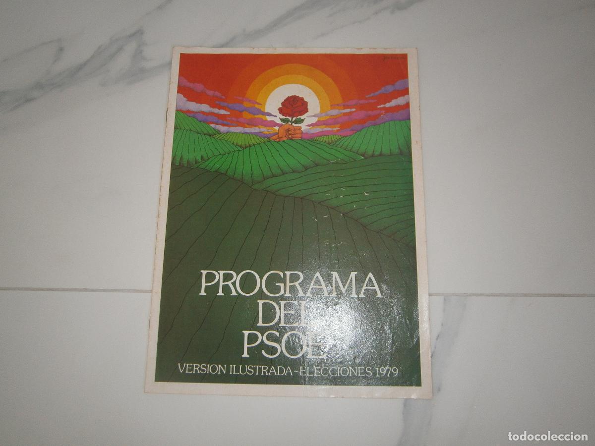 Carteles pol&iacute;ticos: Elecciones 1979 - Programa electoral PSOE - Contiene poster - Foto 1