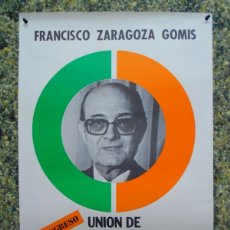 Affissi Politici: CARTEL POLITICO.TRASNSICION ESPAÑOLA,U.C.D. ALICANTE 1977. 64X44 CM.
