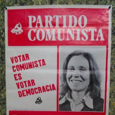 Affissi Politici: CARTEL POLITICO.TRASNSICION ESPAÑOLA,PARTIDO COMUNISTA, 1977, 71X51 CM.