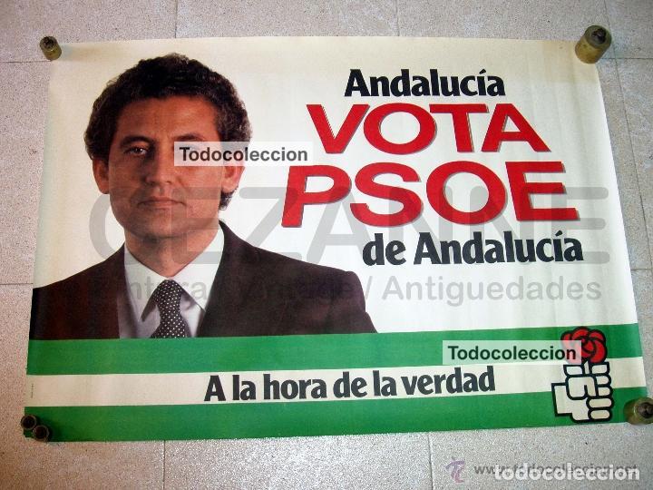 Carteles Pol&iacute;ticos: CARTEL PSOE. RAFAEL ESCUREDO. SOCIALISTA, SOCIALISMO. ANDALUC&Iacute;A. ELECTORAL