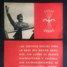 Carteles Políticos: CARTEL FRANCISCO FRANCO - FALANGE / LA JUSTICIA SOCIAL / SERVICIO PROPAGANDA / AÑOS 40-50 /ORIGINAL