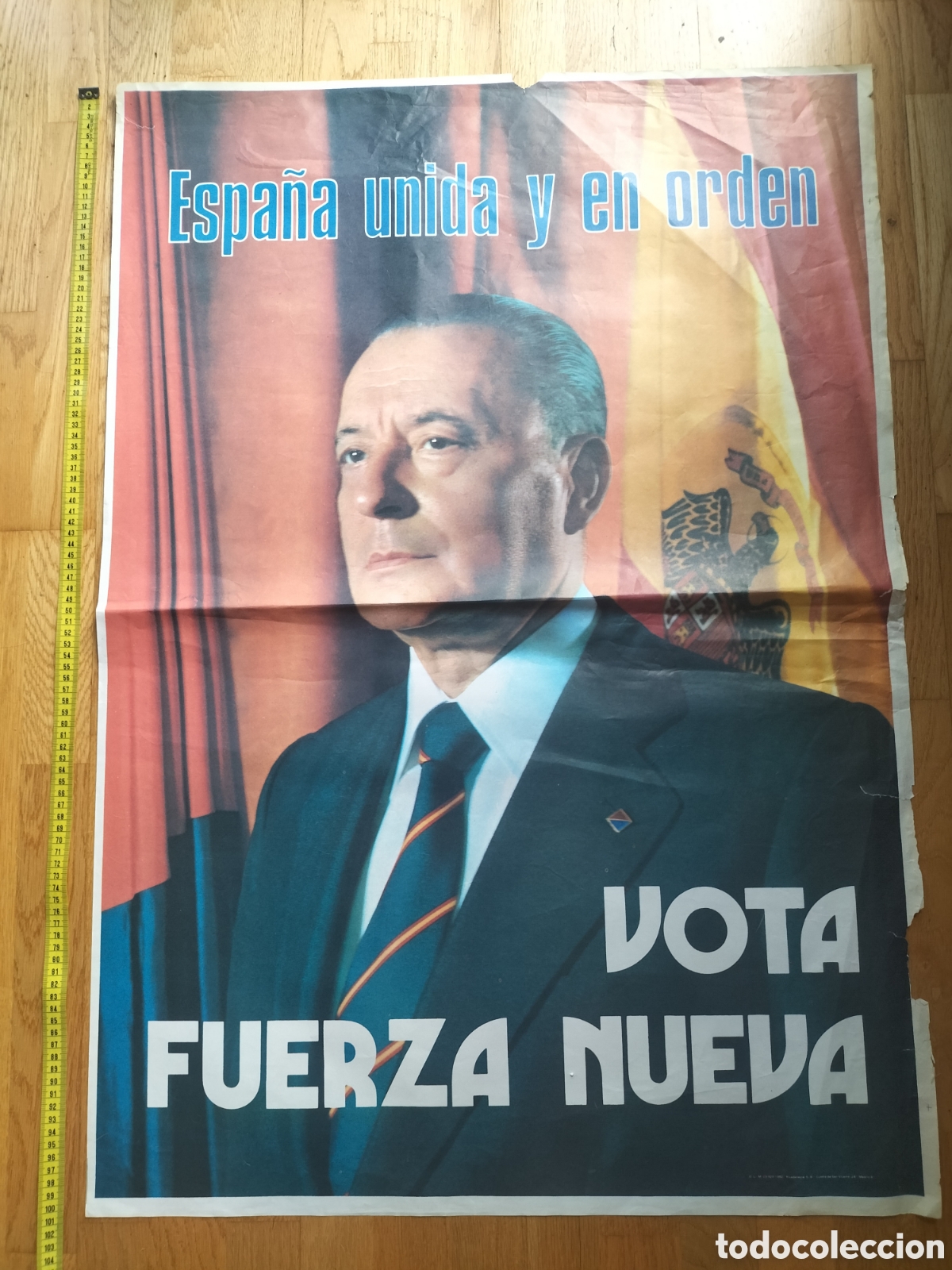 Carteles Pol&iacute;ticos: Cartel antiguo, vota fuerza nueva , 100 x 70
