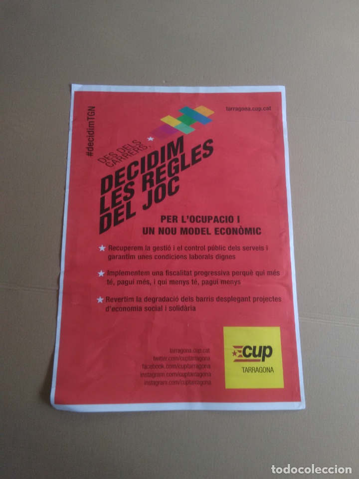 Carteles Pol&iacute;ticos: CARTEL DECIDIM LES REGLES DEL JOC OCUPACIO I NOU MODEL ECONOMIC CUP TARRAGONA MIDE 29,5CM X 42CM