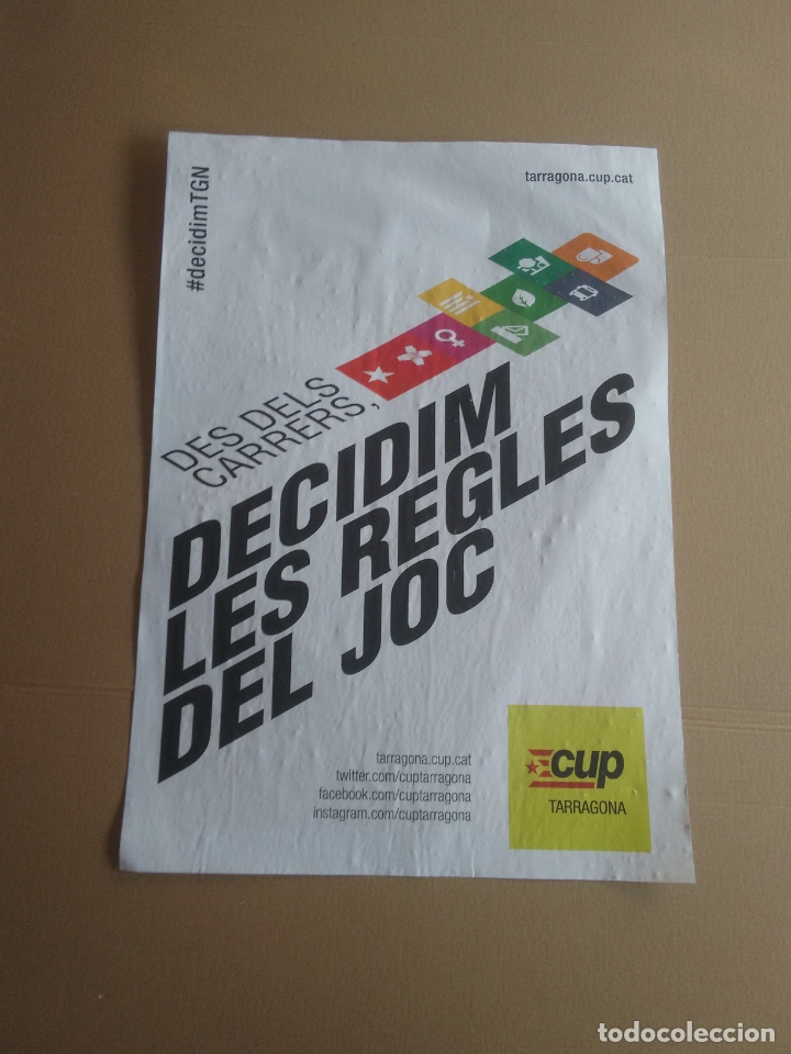 Carteles Pol&iacute;ticos: CARTEL DES DELS CARRERS DECIDIM LES REGLES DEL JOC CUP TARRAGONA MIDE 29,5CM X 42CM