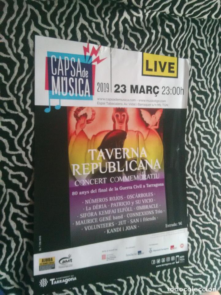 Carteles Pol&iacute;ticos: CARTEL TAVERNA REPUBLICANA CONCERT COMMEMORATIU CAPSA DE MUSICA GUERRA CIVIL MIDE 31CM X 44,5CM
