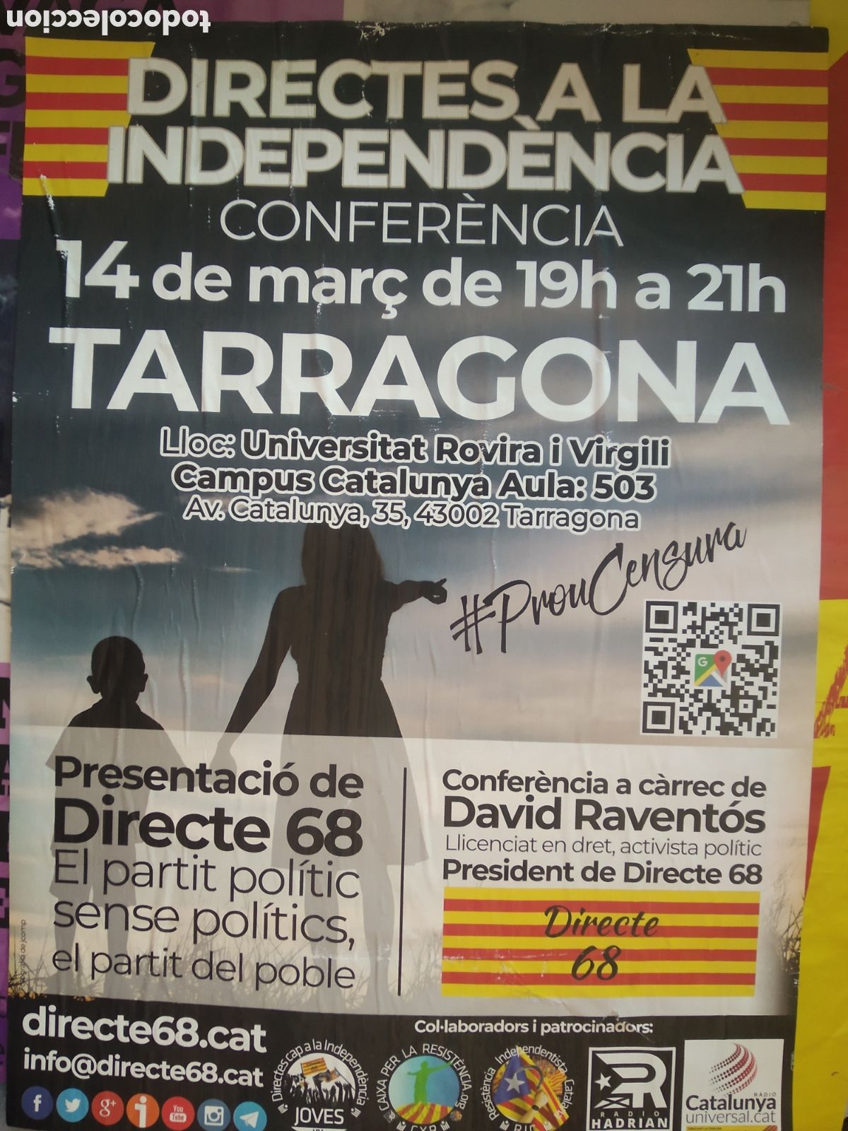 Carteles Pol&iacute;ticos: CARTEL DIRECTES A LA INDEPENDENCIA CONFERENCIA 14 MAR&Ccedil; TARRAGONA DIRECTE 68 MIDE 29,5CM X 42CM