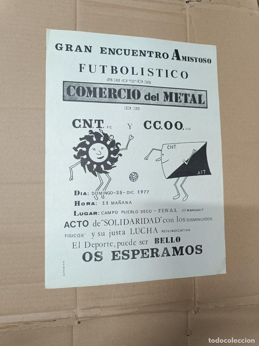 Carteles políticos: ANTIGUO CARTEL POLITICO CATALAN, CNT CONTRA COOO, FUTBOL, SECTOR METAL 1977 BARCELONA. TRANSICION K7
