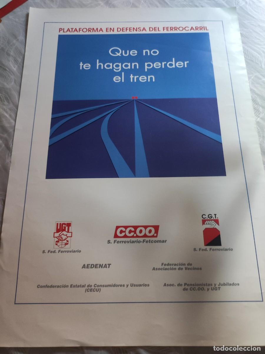 Carteles pol&iacute;ticos: Poster Plataforma en defensa del Ferrocarril - Foto 1