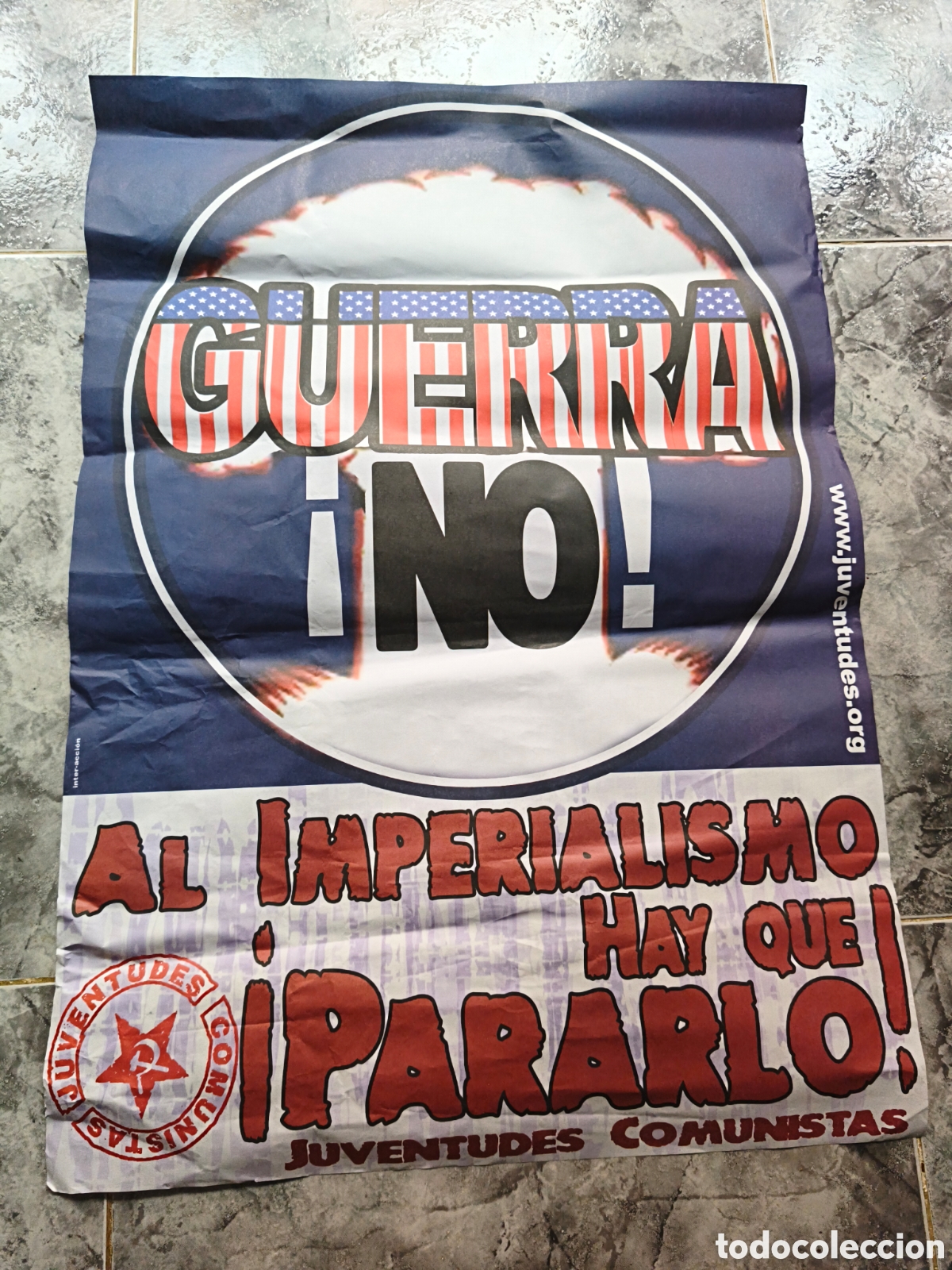 Carteles Pol&iacute;ticos: Poster Juventudes Comunistas Guerra No