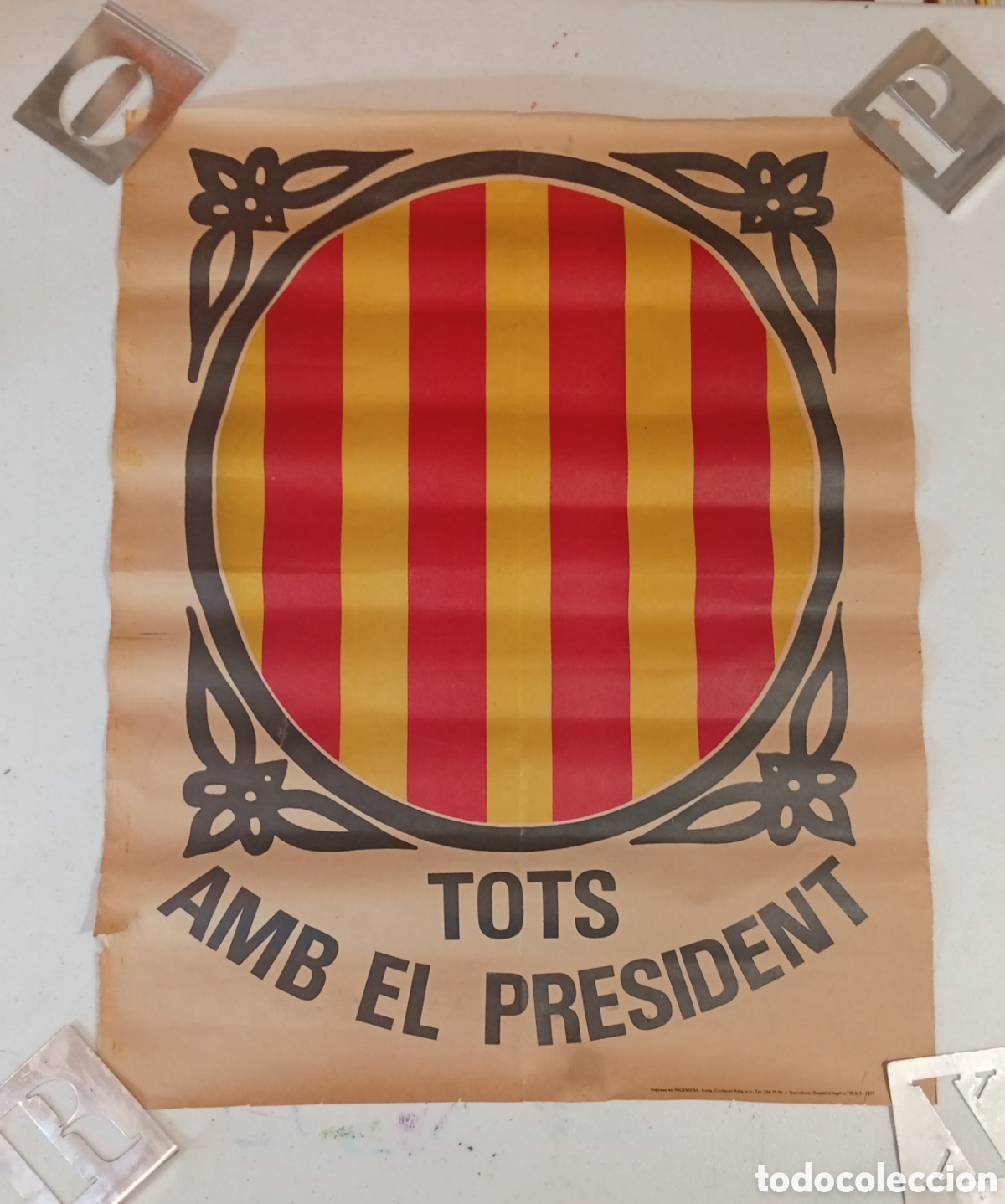 Affiches Politiques: Cartel poster Tots amb el president a&ntilde;o 1977
